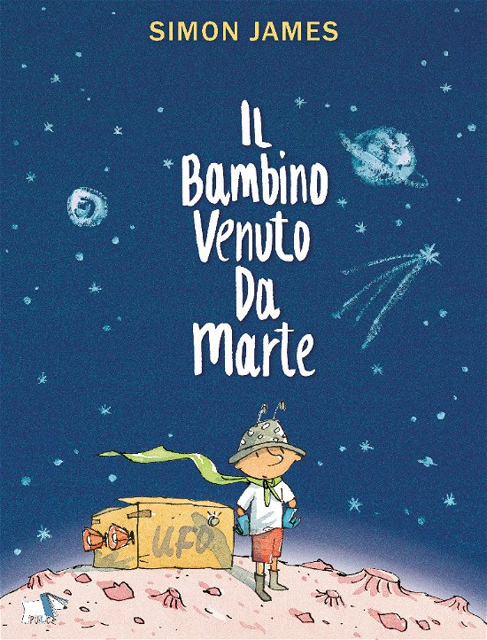 Cover for Simon James · Il Bambino Venuto Da Marte (Bok)