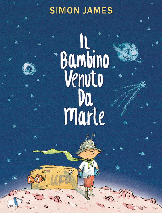 Il Bambino Venuto Da Marte - Simon James - Książki -  - 9788832186734 - 