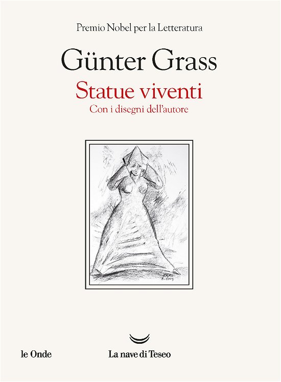 Cover for Günter Grass · Statue Viventi. Con I Disegni Dell'autore (Bok)