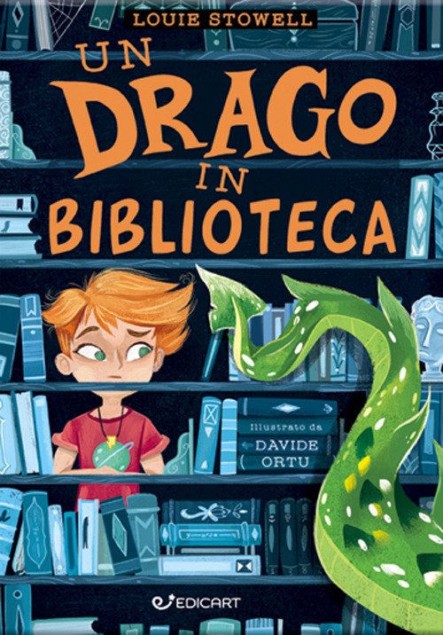 Cover for Louie Stowell · Un Drago In Biblioteca (Buch)