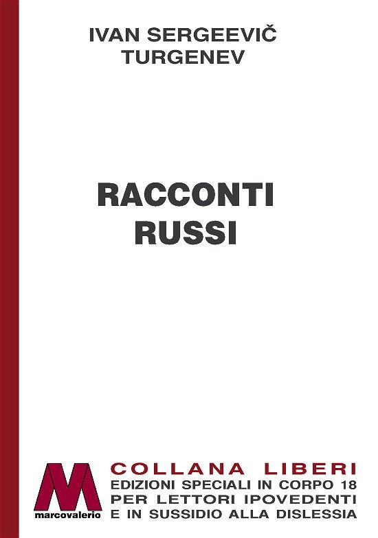 Cover for Ivan Turgenev · Racconti Russi. Ediz. A Caratteri Grandi (Buch)