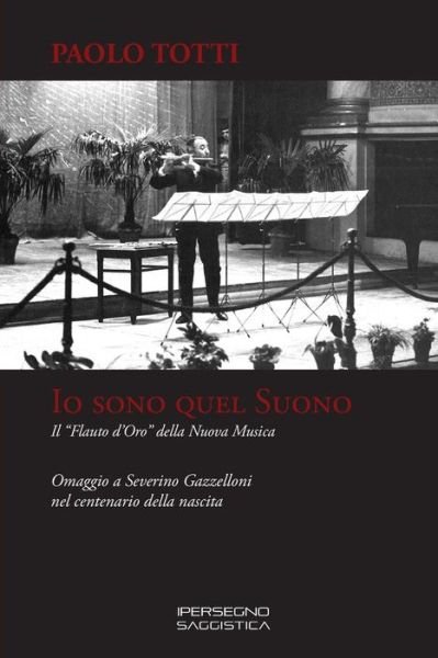 Cover for Paolo Totti · IO Sono Quel Suono (Pocketbok) (2019)
