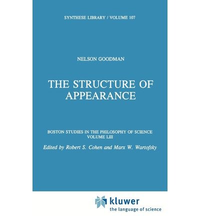 Cover for Nelson Goodman · The Structure of Appearance - Boston Studies in the Philosophy and History of Science (Gebundenes Buch) [3rd ed. 1977 edition] (1977)