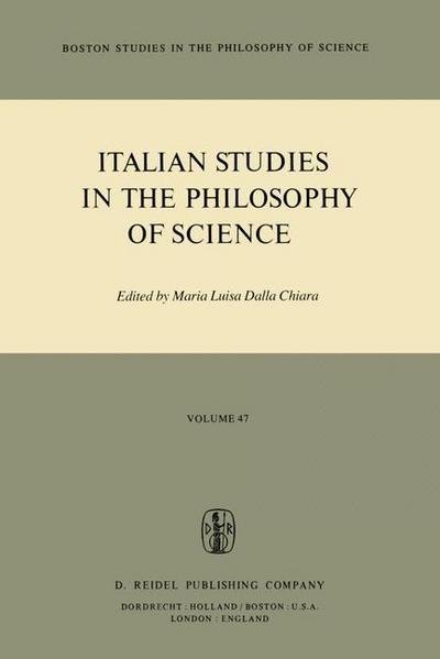 Cover for M L Dalla Chiara · Italian Studies in the Philosophy of Science - Boston Studies in the Philosophy and History of Science (Taschenbuch) (1980)