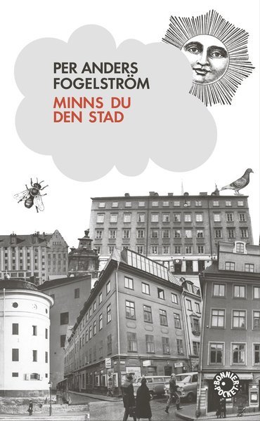 Cover for Per Anders Fogelström · Stadserien: Minns du den stad (Pocketbok) (2009)
