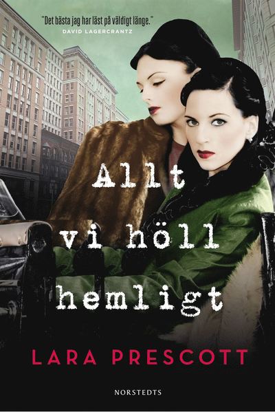 Cover for Lara Prescott · Allt vi höll hemligt (Innbunden bok) (2020)