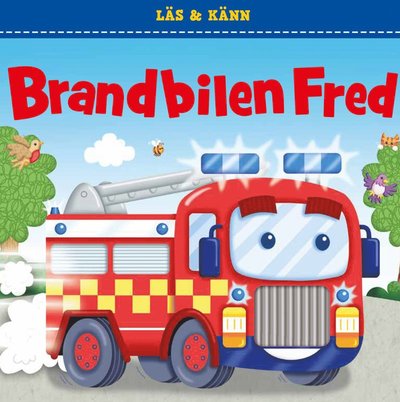 Cover for Malin Barthelson · Läs och känn: Brandbilen Fred (Board book) (2019)