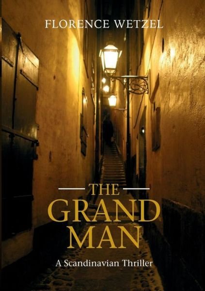 Cover for Wetzel · The Grand Man (Bog) (2019)
