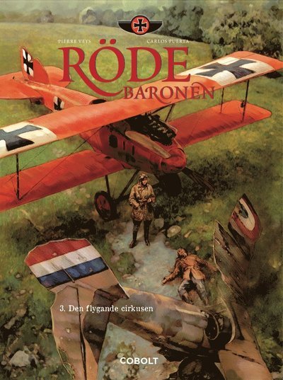 Cover for Pierre Veys · Röde Baronen: Den flygande cirkusen (Innbunden bok) (2018)