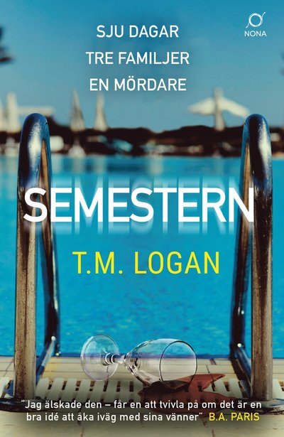 Cover for T. M. Logan · Semestern (Bound Book) (2022)