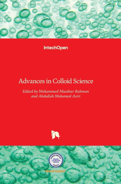 Cover for Mohammed Rahman · Advances in Colloid Science (Hardcover Book) (2016)