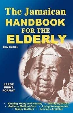 Cover for Lmh Publishing · The Jamaican Handbook for the Elderly (Taschenbuch) (2010)