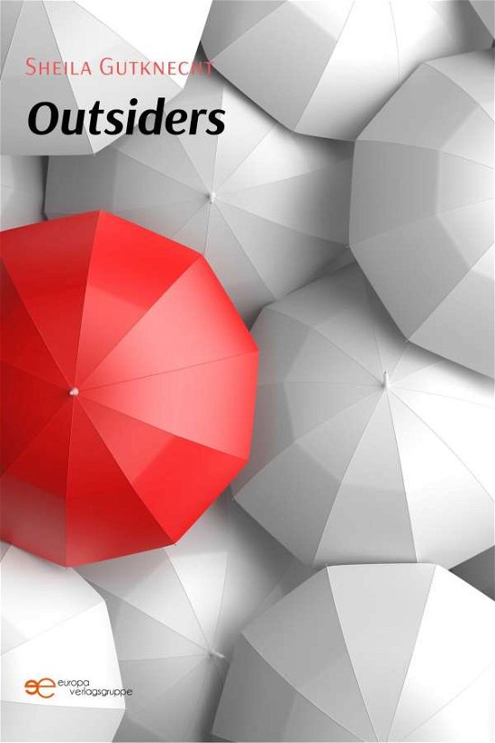 Cover for Sheila Gutknecht · OUTSIDERS - Universum (Paperback Bog) (2023)
