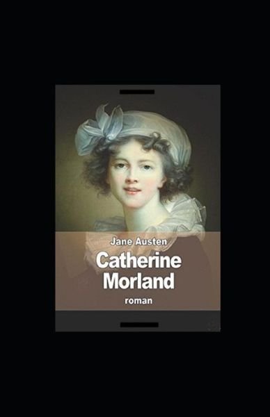 Cover for Jane Austen · Catherine Morland Annote (Paperback Book) (2022)