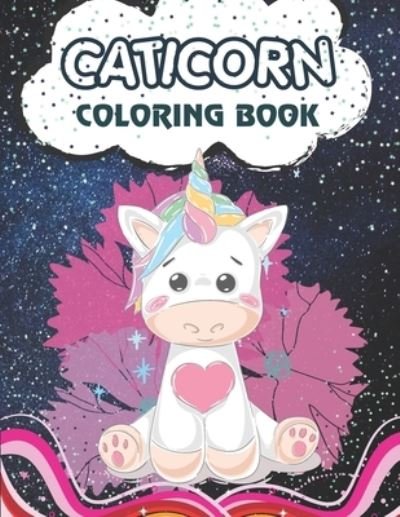 Cover for UK · Caticorn Coloring Book (Taschenbuch) (2020)