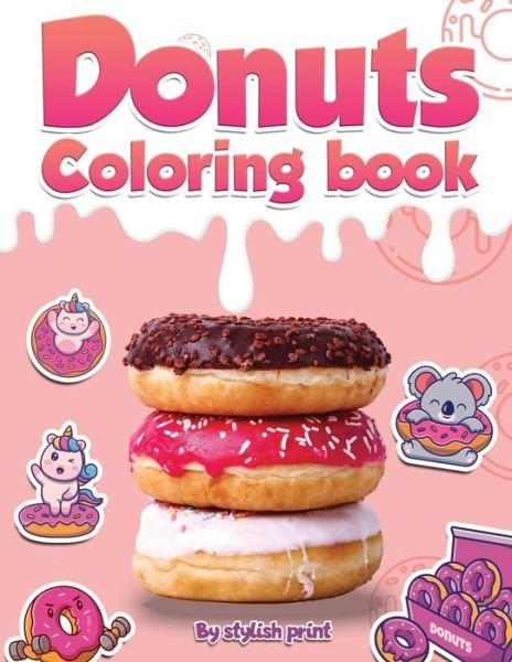 Cover for Stylish Print · Donut Coloring Book (Taschenbuch) (2021)