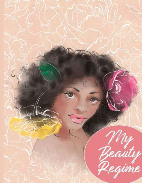 Cover for Meso Beautiful Press · My Beauty Regime (Paperback Book) (2020)