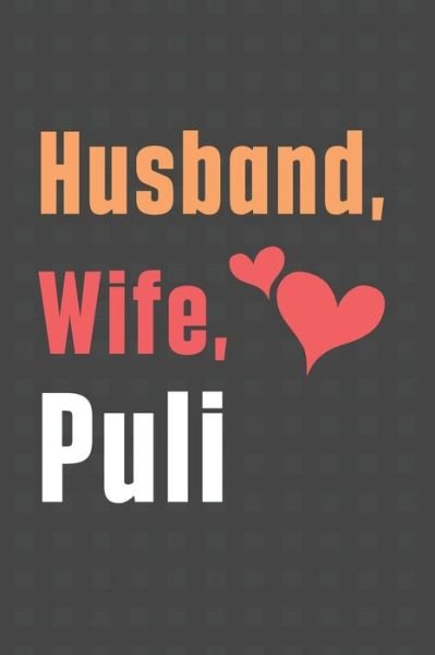 Cover for Wowpooch Press · Husband, Wife, Puli (Paperback Book) (2020)