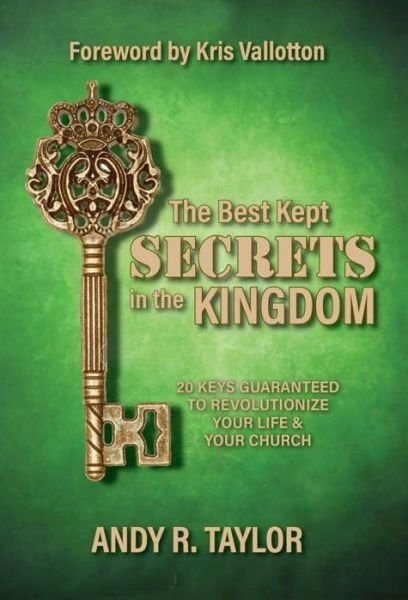 Cover for Andy Taylor · The Best Kept Secrets in the Kingdom (Paperback Book) (2020)