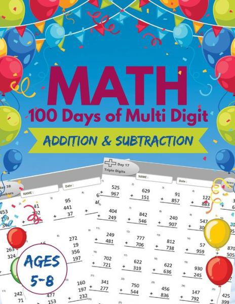 Cover for Math · Math 100 Days of Multi digit Addition and Subtraction. (Paperback Book) (2020)