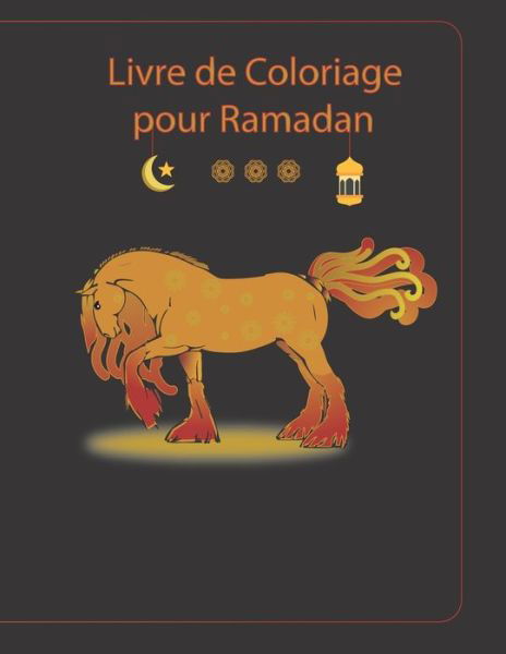 Cover for Abou Marouan · Livre De Coloriage Pour Ramadan (Paperback Bog) (2021)