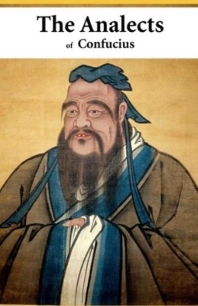 Cover for Confucius · The Analects (classics illustrated)edition (Paperback Book) (2021)