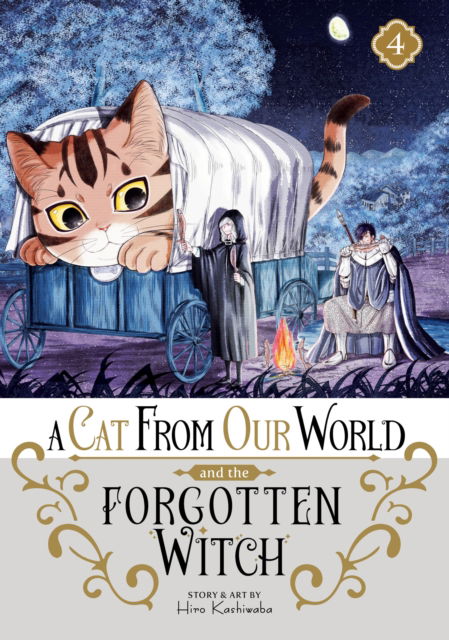 A Cat from Our World and the Forgotten Witch Vol. 4 - A Cat From Our World and the Forgotten Witch - Hiro Kashiwaba - Böcker - Seven Seas Entertainment, LLC - 9798891601734 - 21 januari 2025