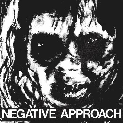 Cover for Negative Approach · 10 Song EP (Green) (7&quot;) (2021)