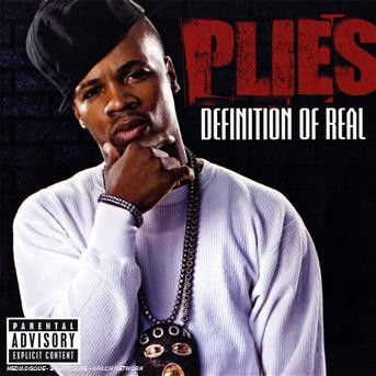 Definition of Real - Plies - Musique - RAP - 0075678989735 - 19 août 2008