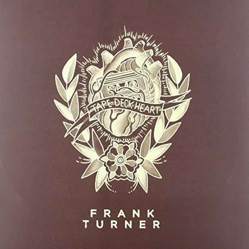 Tape Deck Heart - Frank Turner - Musiikki - POLYDOR - 0602537529735 - maanantai 16. syyskuuta 2013