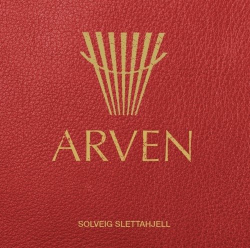 Cover for Solveig Slettahjell · Arven (CD) (2013)