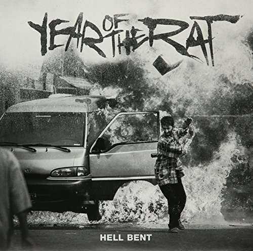 Cover for Year of the Rat · Hell Bent (LP) (2017)