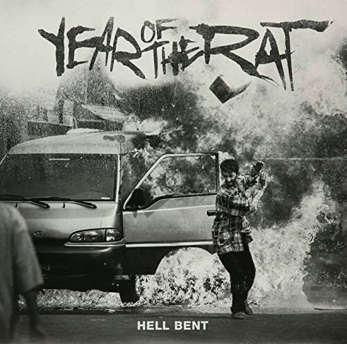 Hell Bent - Year of the Rat - Musiikki - UNIVERSAL - 0602557220735 - perjantai 28. huhtikuuta 2017