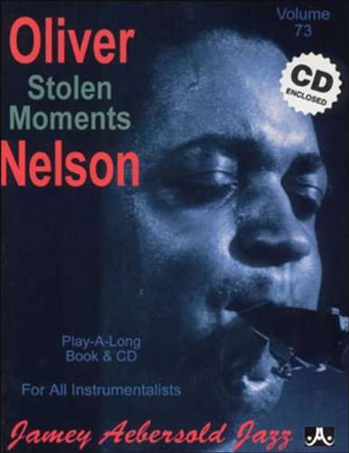 Stolen Moments - Oliver Nelson - Musiikki - JAMEY - 0635621000735 - tiistai 17. joulukuuta 1996