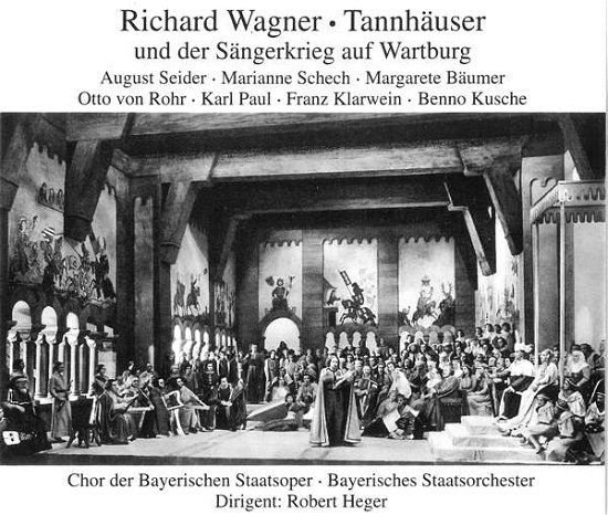 Cover for Heger / Seider / Rohr / Schech / Paul · Tannhäuser 1951 (CD) (2002)