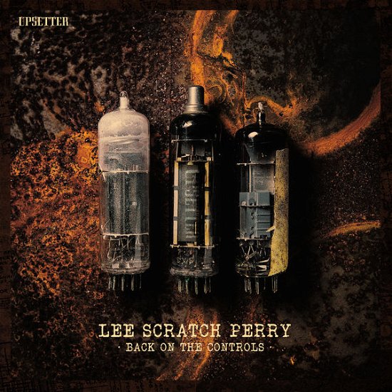 Cover for Lee Scratch Perry · Back on the Controls (CD) (2014)