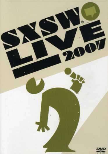 Cover for Sxsw Live 2007 / Various (DVD) (2007)