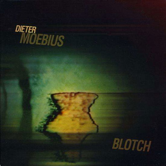 Cover for Dieter Moebius · Blotch (CD) (2010)