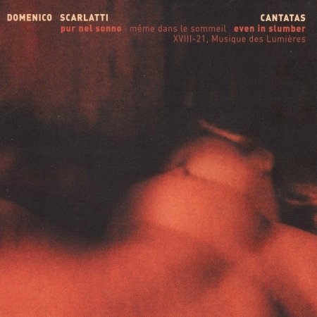 Cover for Domenico Scarlatti · Even in Slumber (CD) (2000)