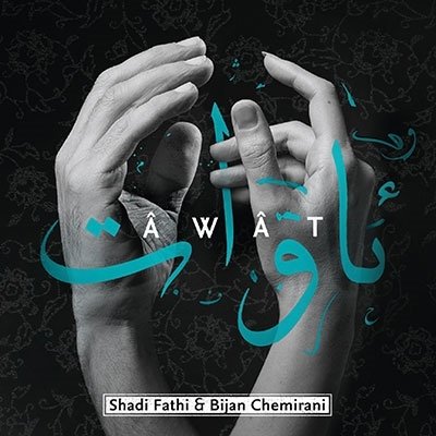 Awat - Fathi, Shadi & Bijan Chemirani - Musique - BUDA MUSIQUE - 3341348603735 - 27 mai 2022