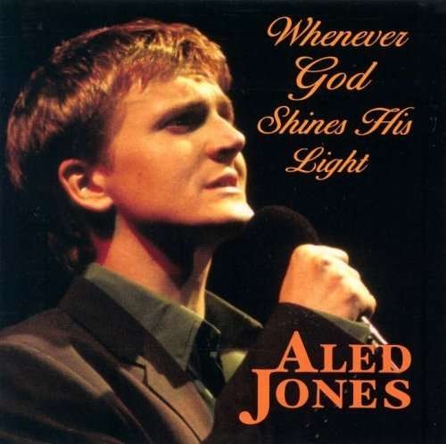 Cover for Aled Jones · Whenever God Shines His Light (CD) (2007)