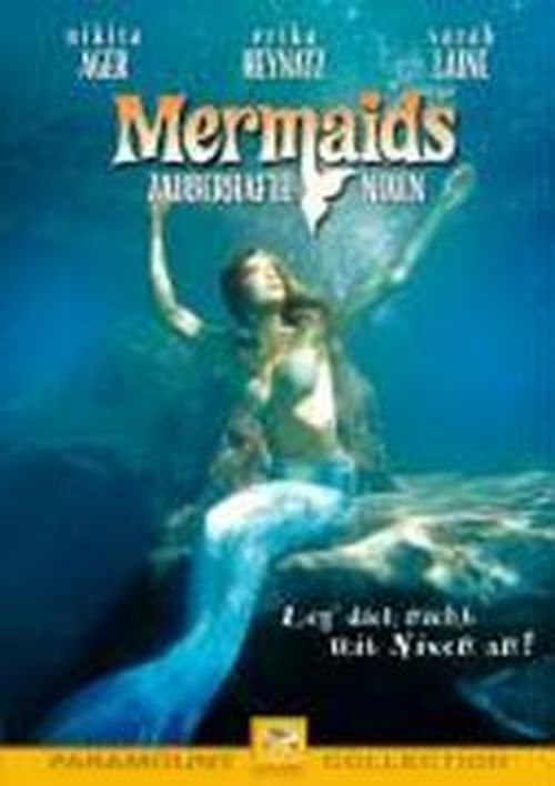 Mermaids-zauberhafte Nixen - Sarah Laine,nikita Ager,erika Heynatz - Elokuva - PARAMOUNT HOME ENTERTAINM - 4010884527735 - torstai 3. maaliskuuta 2005