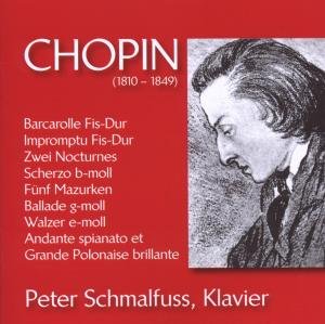 Cover for Chopin / Schmalfuss / Peter · Klavierwerke (CD) (2009)