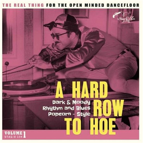 Hard Row To Hoe Vol.1 - Various Artists - Musik - STAG-O-LEE - 4015698022735 - 25. Oktober 2019