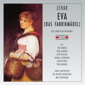 Eva - Franz Lehar - Musik - CANTUS LINE - 4032250131735 - 25. oktober 2010