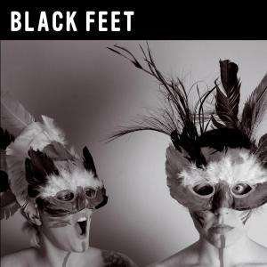 Black Feet (LP) (2011)