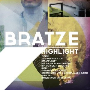 Cover for Bratze · Highlight (CD) (2012)