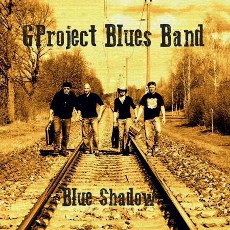 Blue Shadow - Gproject Blues Band - Musik - Timezone - 4260186749735 - 