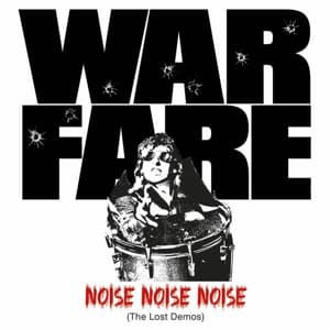 Cover for Warfare · Noise Noise Noise (The Lost Demos) (CD) (2015)