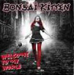 Cover for Bonsai Kitten · Welcome to My World (CD) [Japan Import edition] (2003)